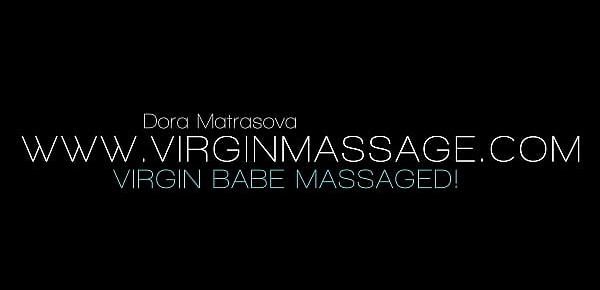  Virgin massage for Dora Matrasova until she cums
